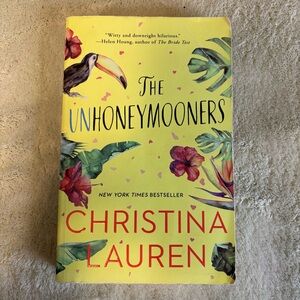 The Unhoneymooners | By: Christina Lauren | Romance